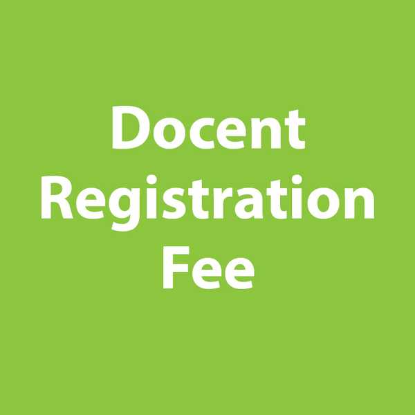 Docent Registration Fee